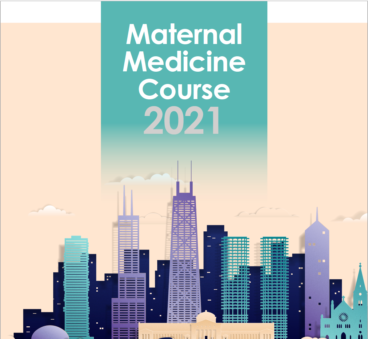 SMFM’s 5th Annual 2021 Maternal Medicine Course