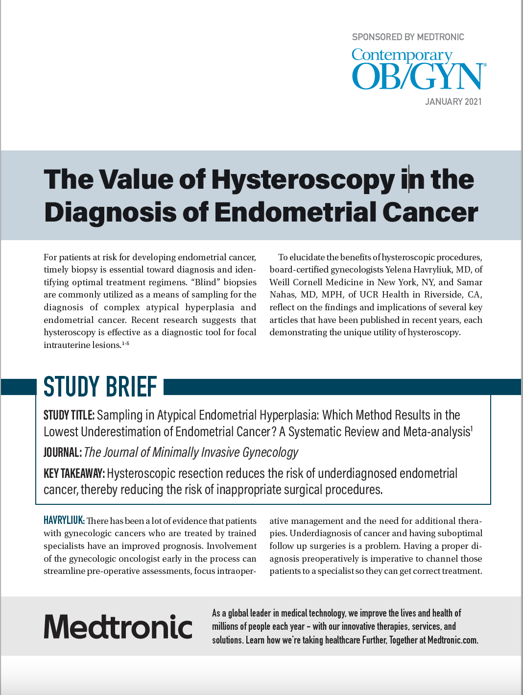 The Value of Hysteroscopy in the Diagnosis of Endometrial Cancer